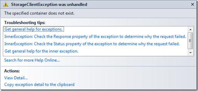 StorageClientException was unhandled - The specified container does not exist